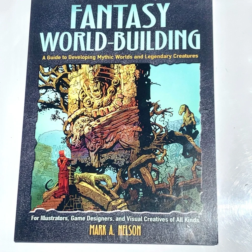 Fantasy World-Building By Mark A. Nelson 2019